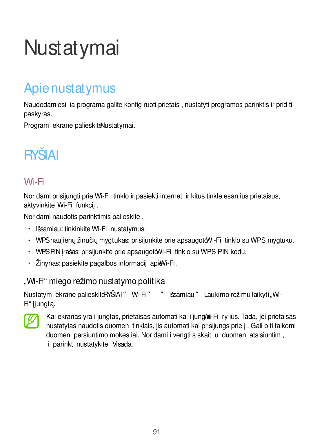 Samsung SM-T535NYKASEB, SM-T535NZWASEB manual Nustatymai, Apie nustatymus, „Wi-Fi miego režimo nustatymo politika 