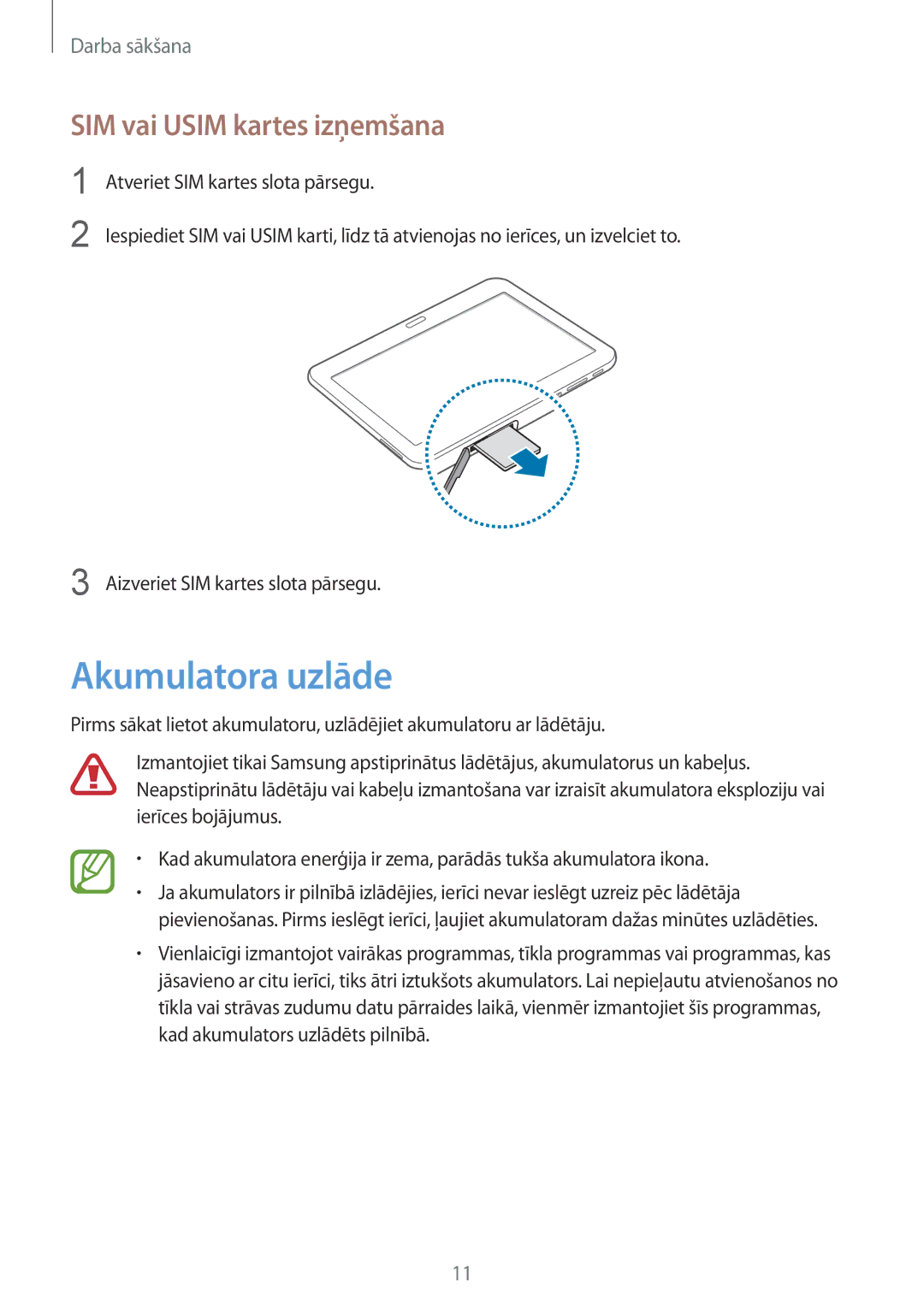 Samsung SM-T535NYKASEB, SM-T535NZWASEB manual Akumulatora uzlāde, SIM vai Usim kartes izņemšana 