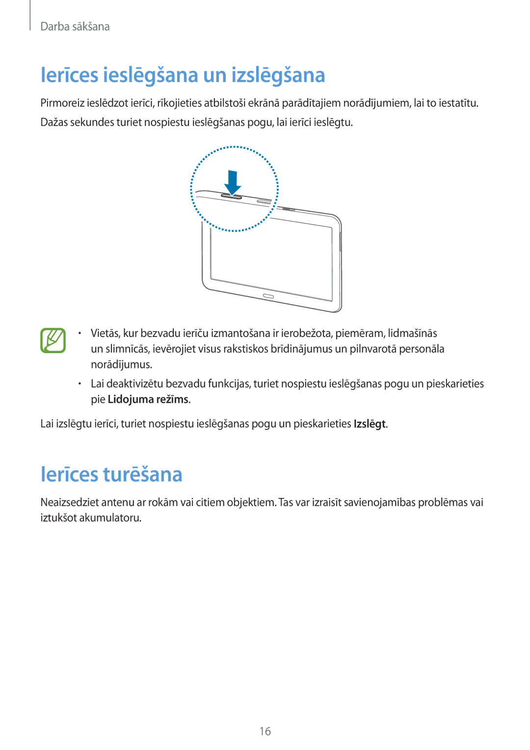 Samsung SM-T535NZWASEB, SM-T535NYKASEB manual Ierīces ieslēgšana un izslēgšana, Ierīces turēšana 