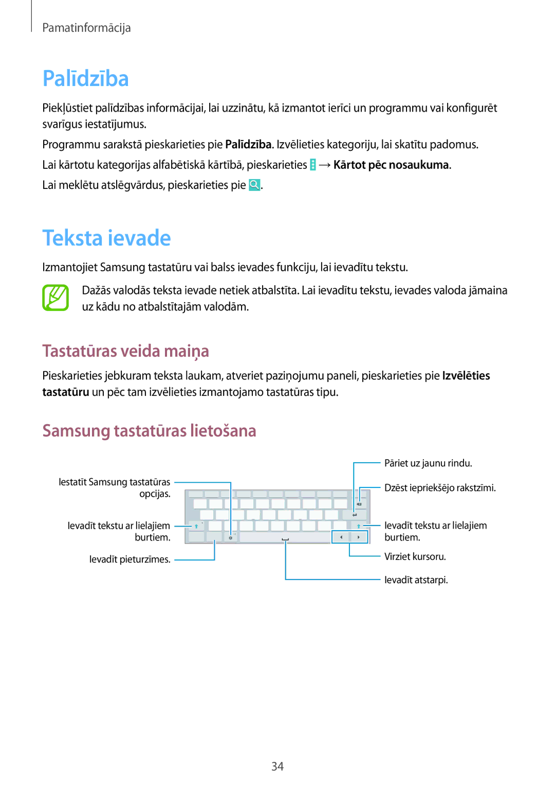 Samsung SM-T535NZWASEB, SM-T535NYKASEB manual Palīdzība, Teksta ievade, Tastatūras veida maiņa, Samsung tastatūras lietošana 