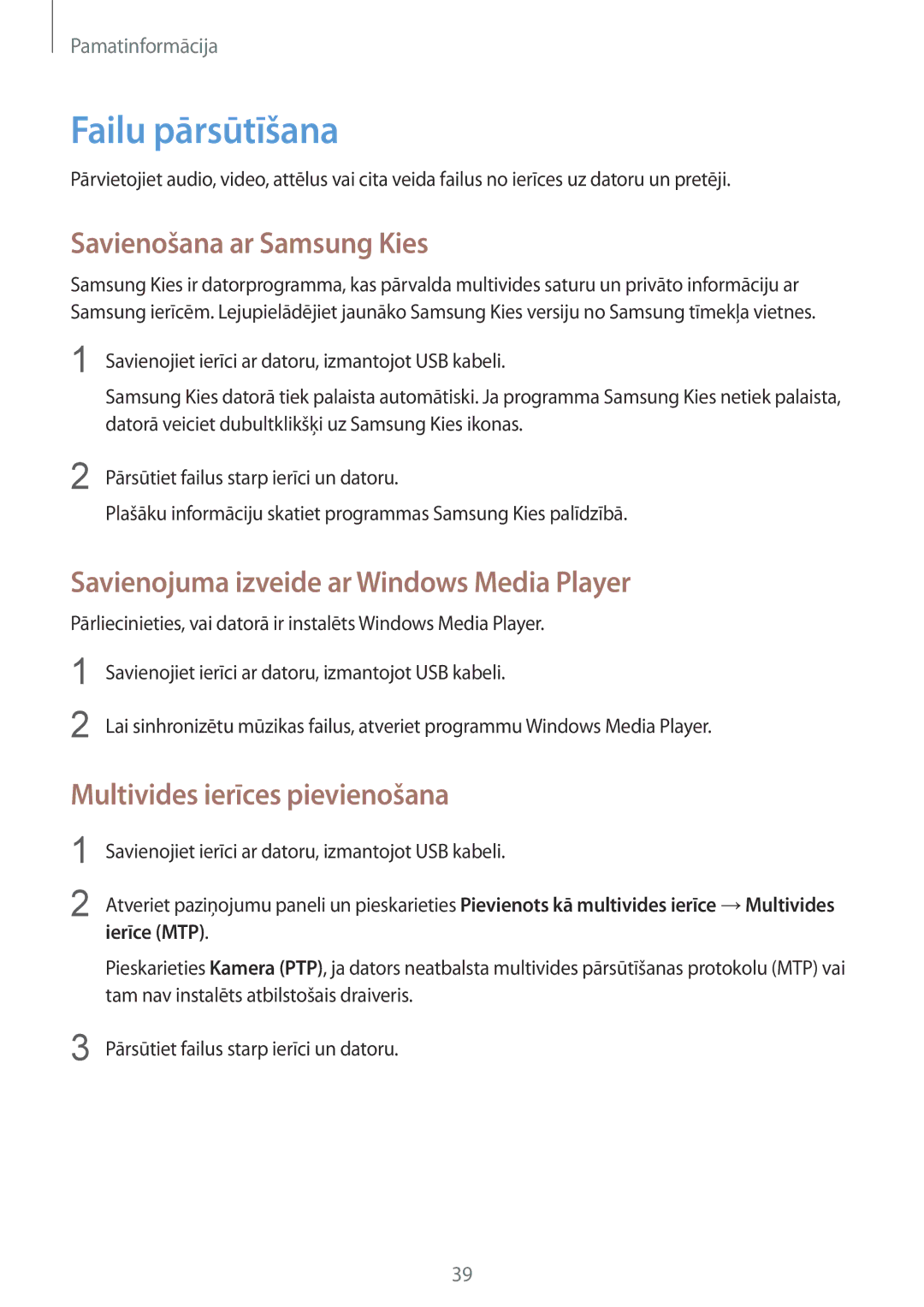 Samsung SM-T535NYKASEB manual Failu pārsūtīšana, Savienošana ar Samsung Kies, Savienojuma izveide ar Windows Media Player 