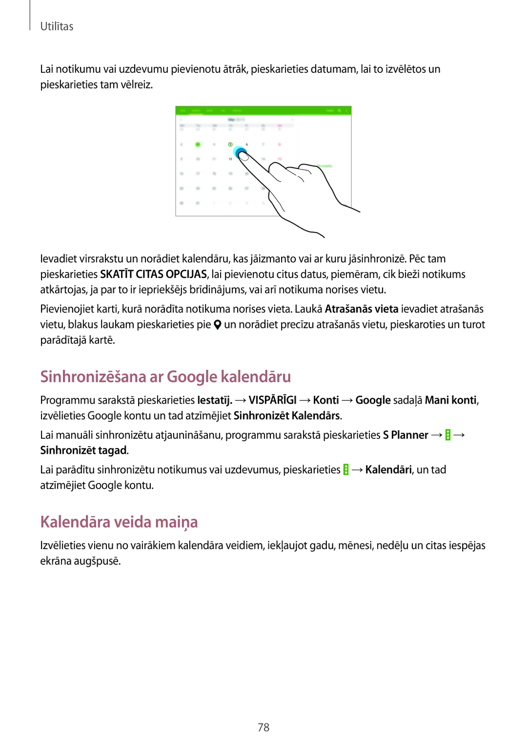 Samsung SM-T535NZWASEB, SM-T535NYKASEB manual Sinhronizēšana ar Google kalendāru, Kalendāra veida maiņa 