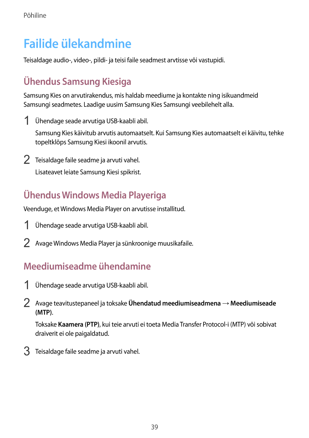 Samsung SM-T535NYKASEB, SM-T535NZWASEB manual Failide ülekandmine, Ühendus Samsung Kiesiga, Ühendus Windows Media Playeriga 