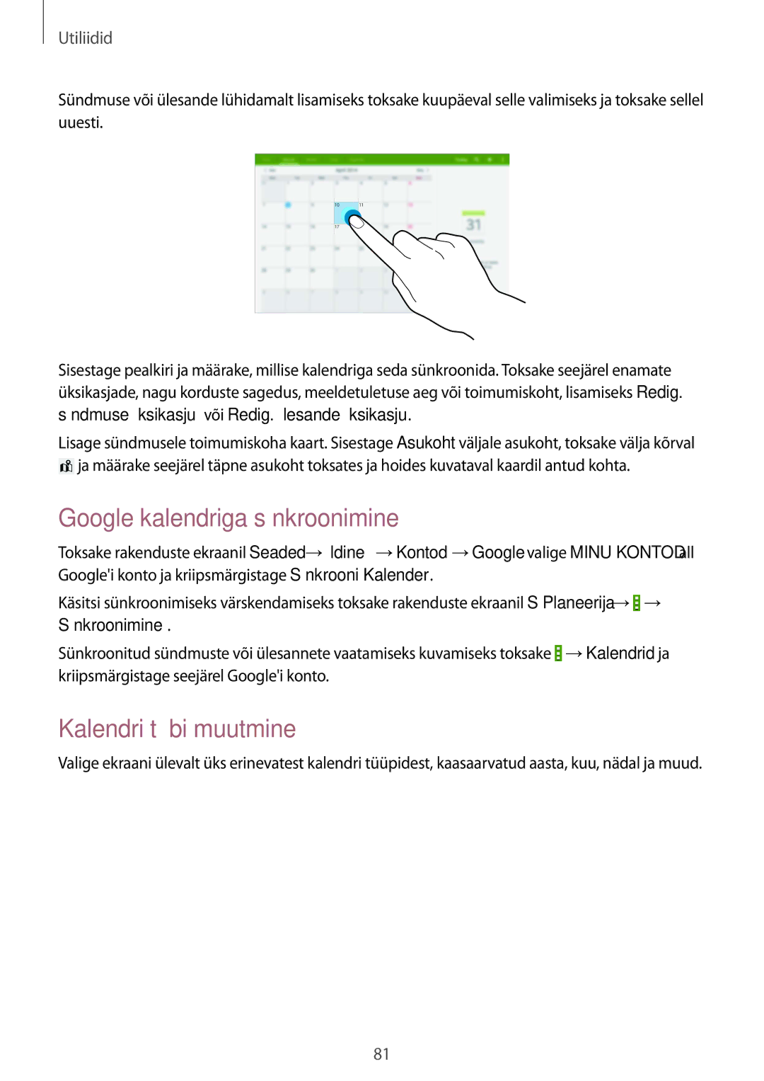 Samsung SM-T535NYKASEB, SM-T535NZWASEB manual Google kalendriga sünkroonimine, Kalendri tüübi muutmine 