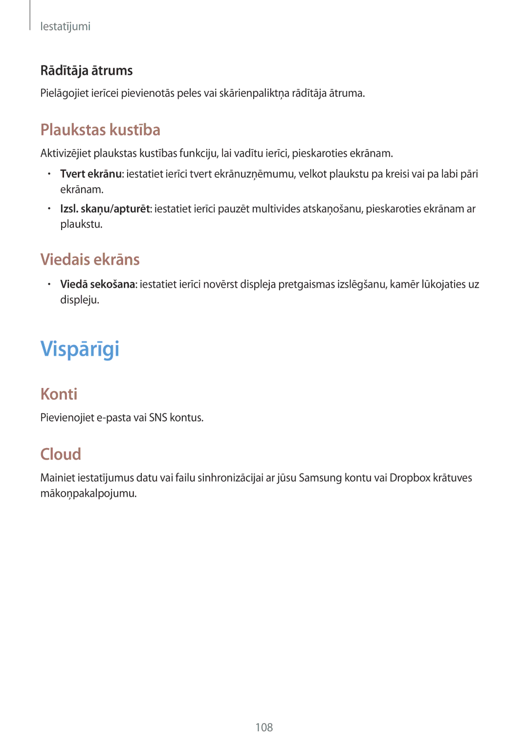 Samsung SM-T535NZWASEB, SM-T535NYKASEB manual Vispārīgi, Plaukstas kustība, Viedais ekrāns, Konti, Cloud 