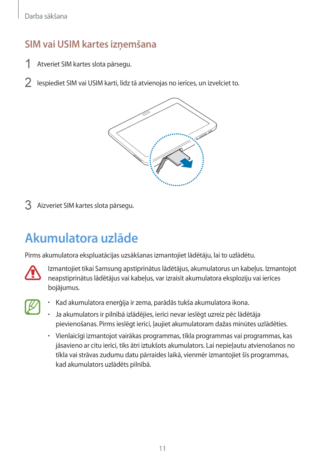 Samsung SM-T535NYKASEB, SM-T535NZWASEB manual Akumulatora uzlāde, SIM vai Usim kartes izņemšana 