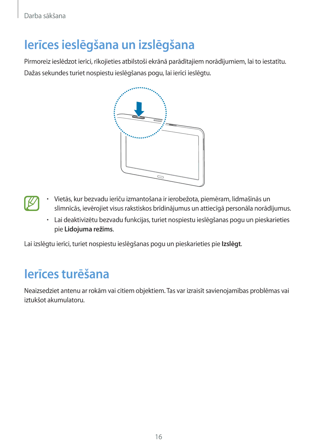 Samsung SM-T535NZWASEB, SM-T535NYKASEB manual Ierīces ieslēgšana un izslēgšana, Ierīces turēšana 