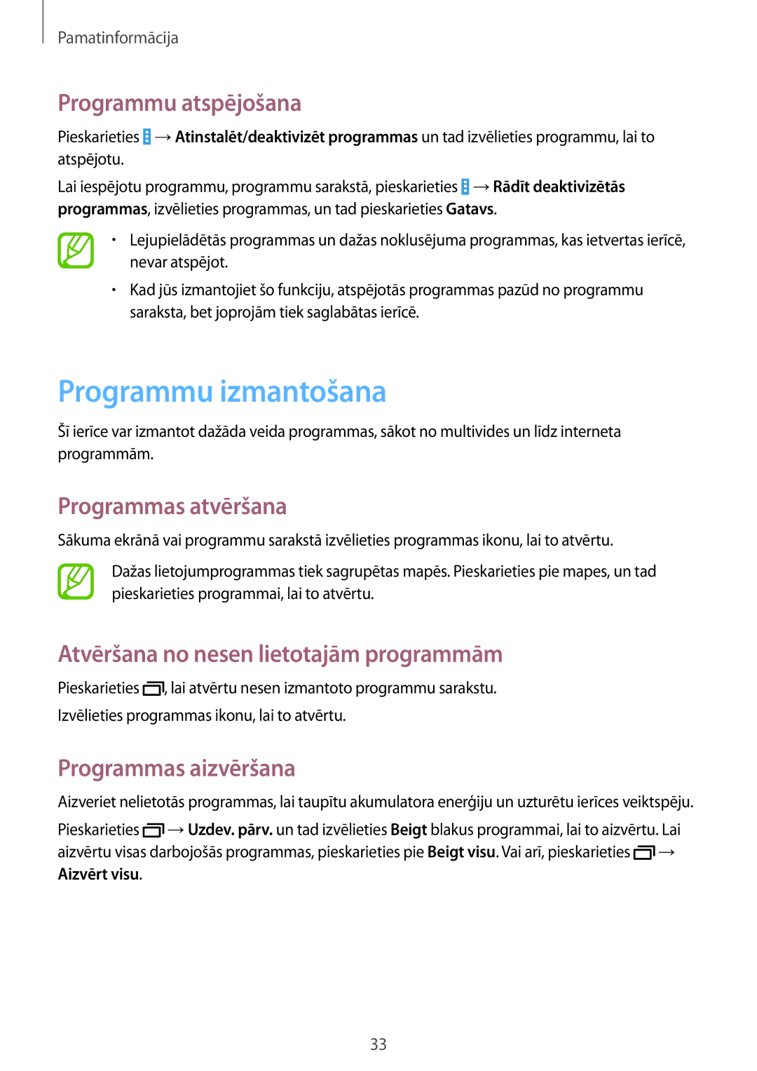 Samsung SM-T535NYKASEB manual Programmu izmantošana, Programmu atspējošana, Programmas atvēršana, Programmas aizvēršana 