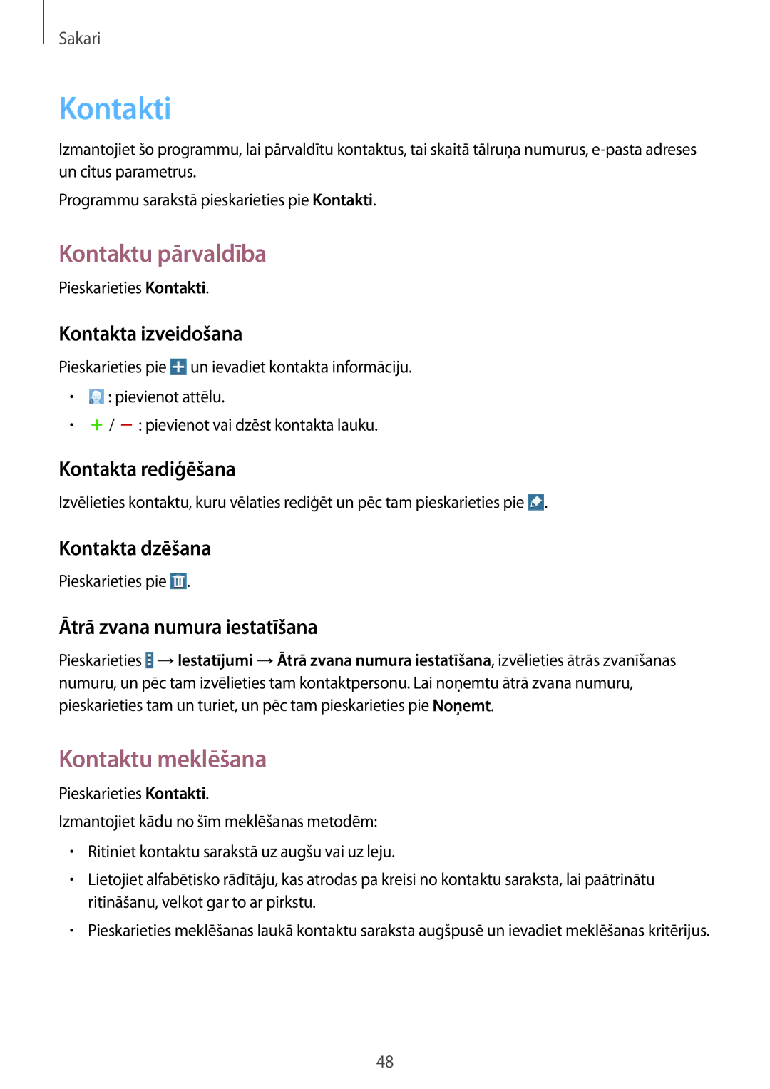 Samsung SM-T535NZWASEB, SM-T535NYKASEB manual Kontakti, Kontaktu pārvaldība, Kontaktu meklēšana 