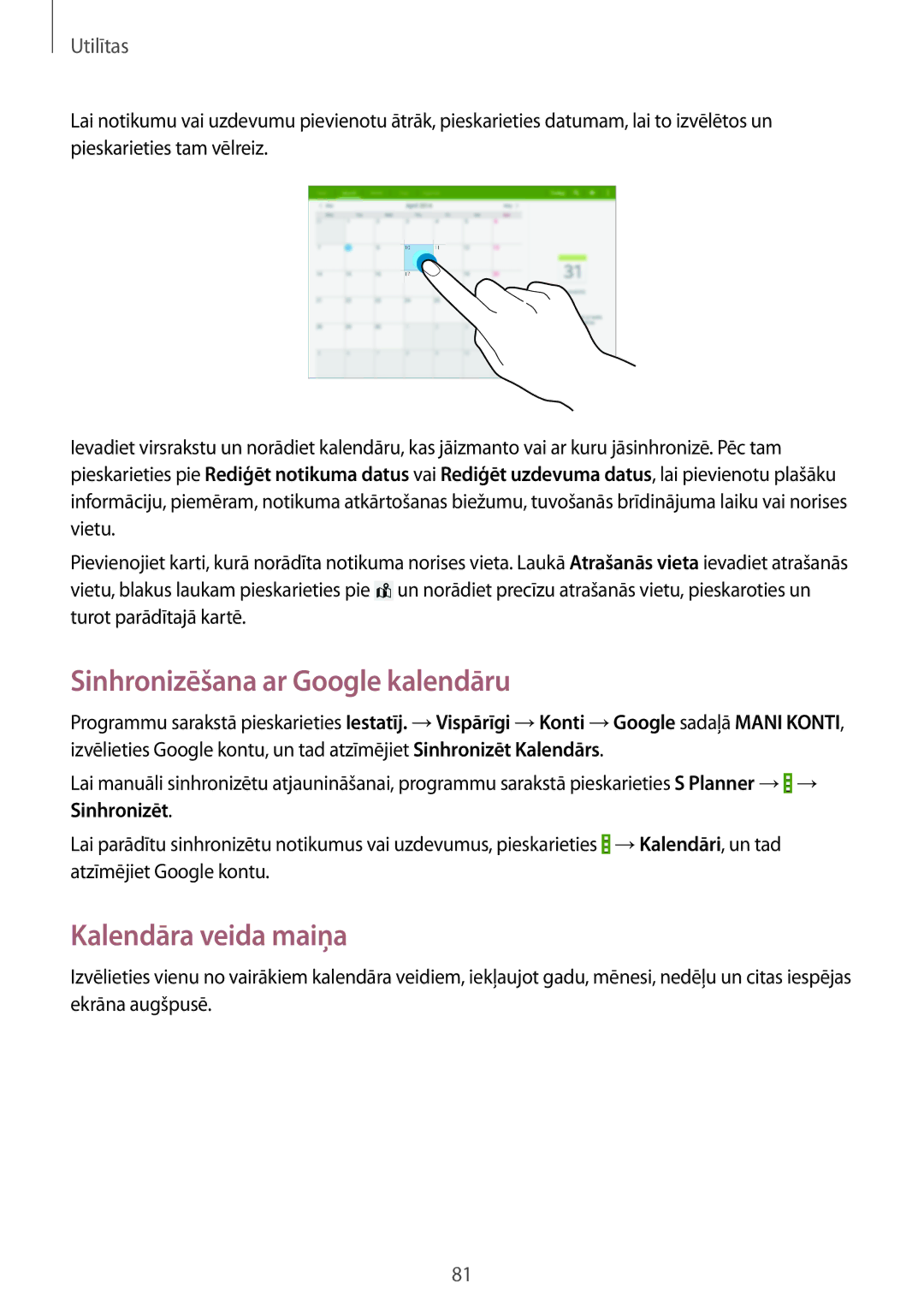 Samsung SM-T535NYKASEB, SM-T535NZWASEB manual Sinhronizēšana ar Google kalendāru, Kalendāra veida maiņa 