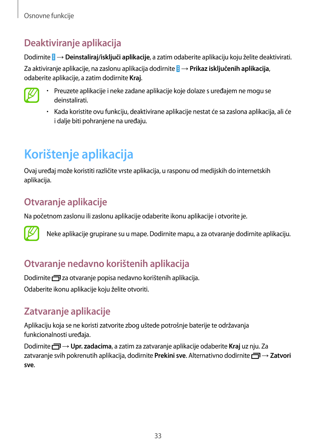 Samsung SM-T535NZWACRO manual Korištenje aplikacija, Deaktiviranje aplikacija, Otvaranje aplikacije, Zatvaranje aplikacije 