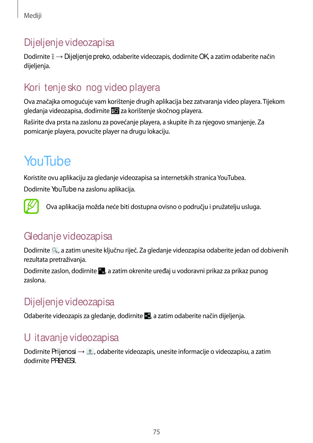 Samsung SM-T535NZWAVIP manual YouTube, Dijeljenje videozapisa, Korištenje skočnog video playera, Gledanje videozapisa 