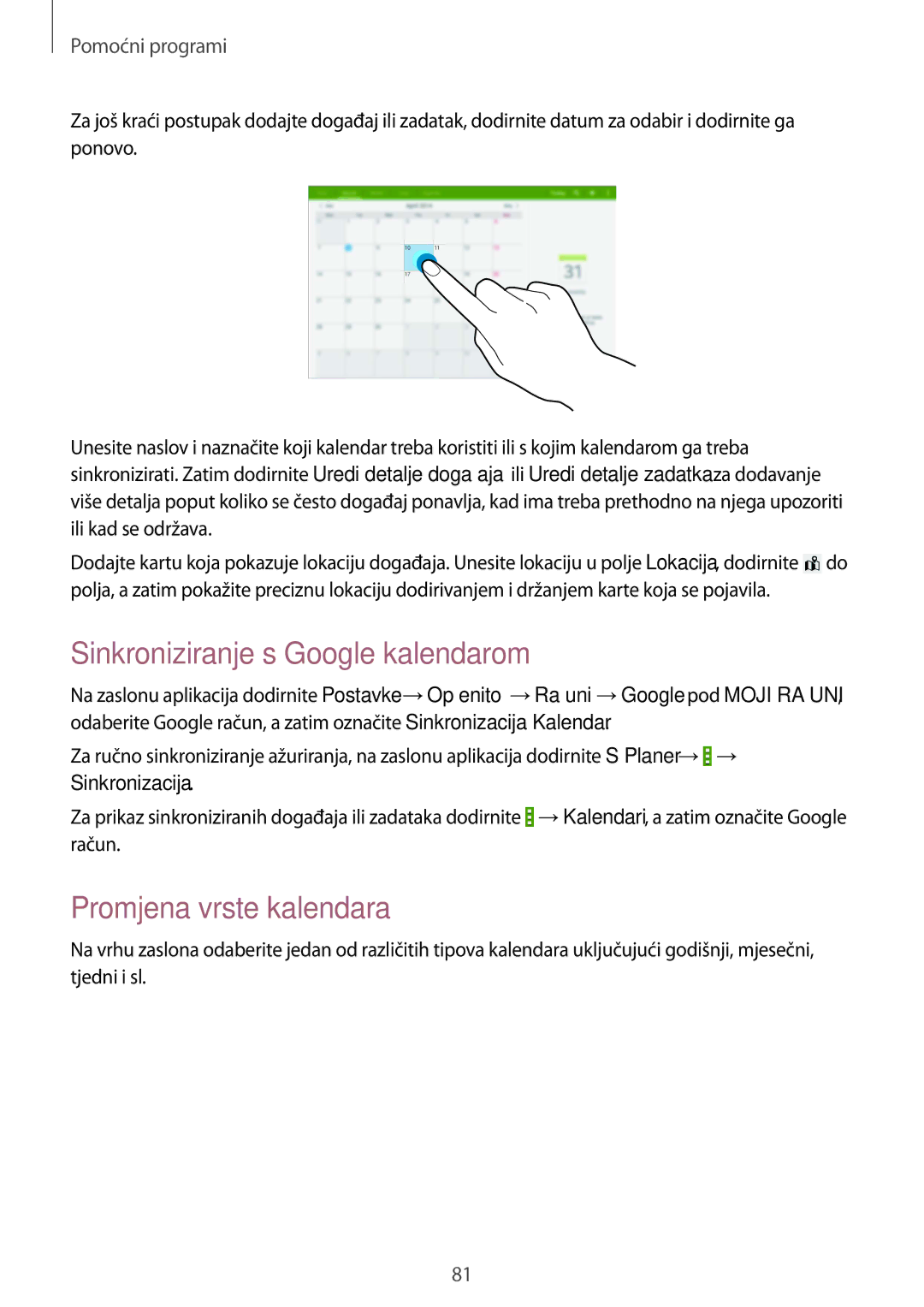 Samsung SM-T535NZWACRO, SM-T535NZWASEE, SM-T535NYKASEE manual Sinkroniziranje s Google kalendarom, Promjena vrste kalendara 