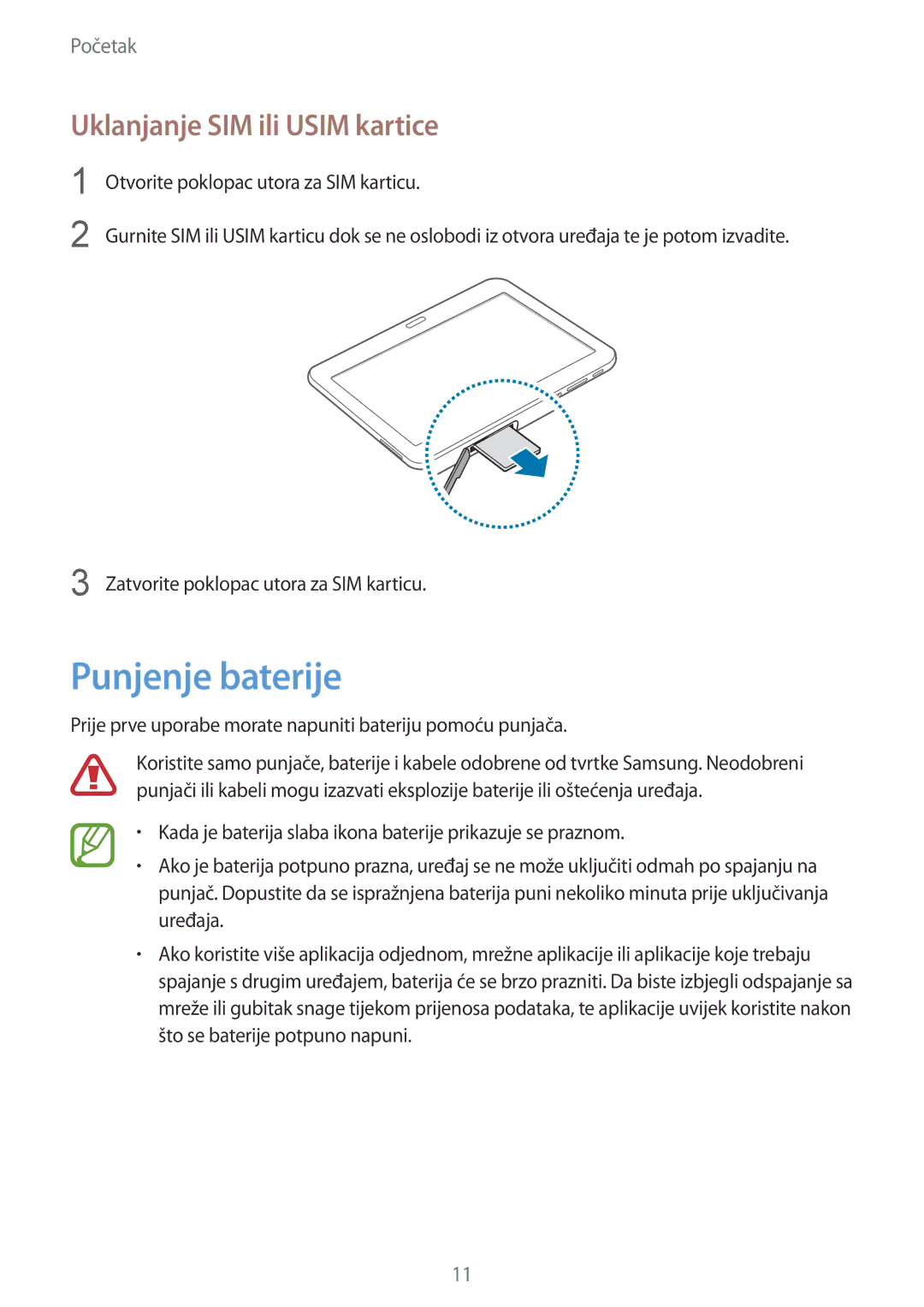 Samsung SM-T535NZWAVIP, SM-T535NZWASEE, SM-T535NZWACRO, SM-T535NYKASEE Punjenje baterije, Uklanjanje SIM ili Usim kartice 