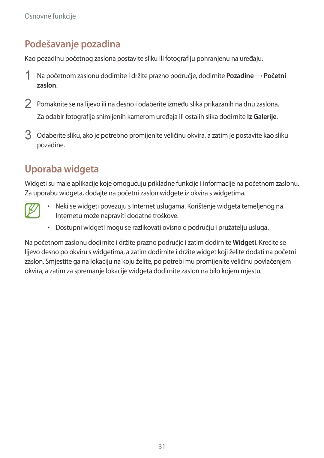 Samsung SM-T535NZWAVIP, SM-T535NZWASEE, SM-T535NZWACRO, SM-T535NYKASEE manual Podešavanje pozadina, Uporaba widgeta, Zaslon 