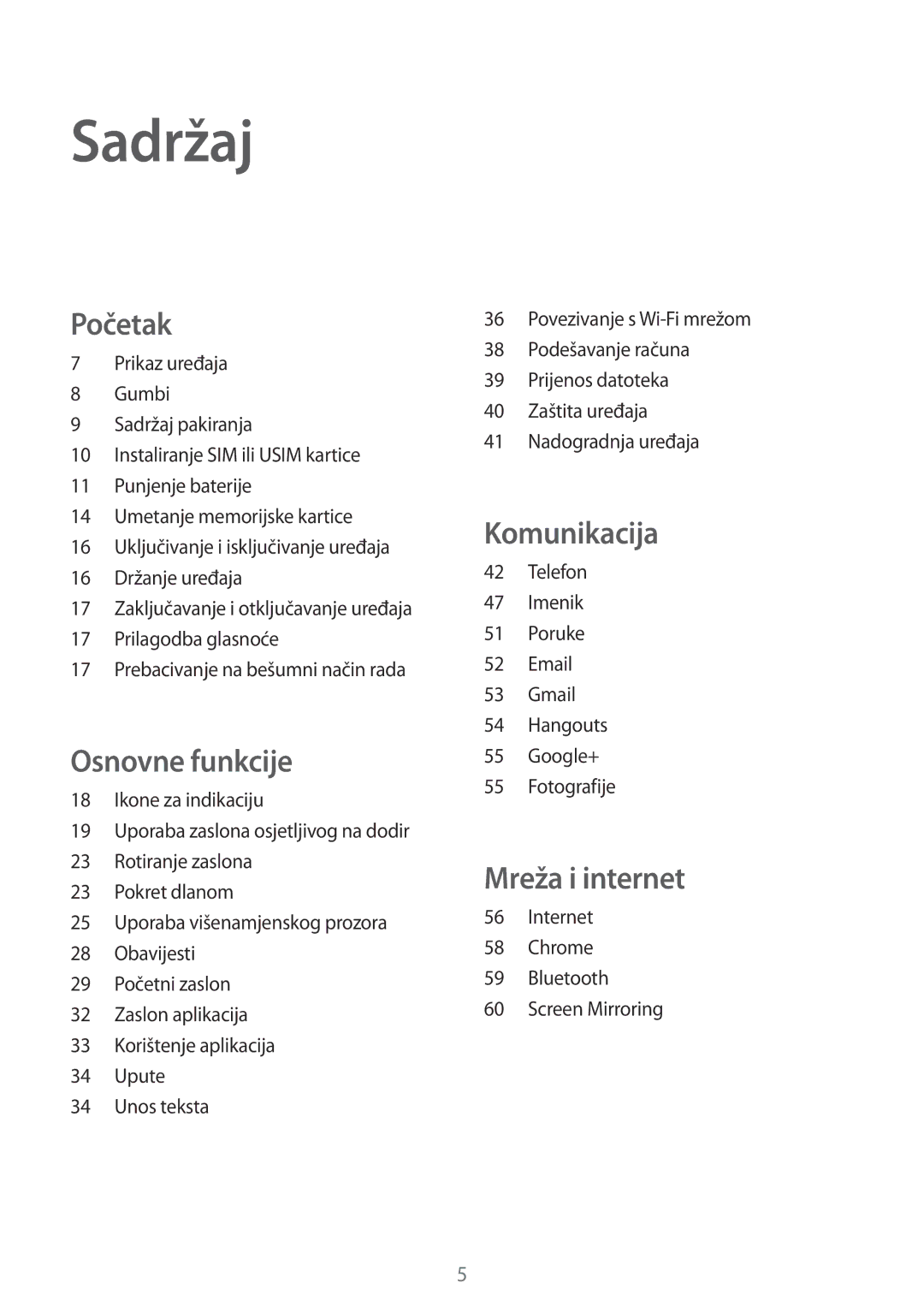 Samsung SM-T535NZWACRO, SM-T535NZWASEE, SM-T535NYKASEE, SM-T535NZWAVIP manual Sadržaj, Početak 