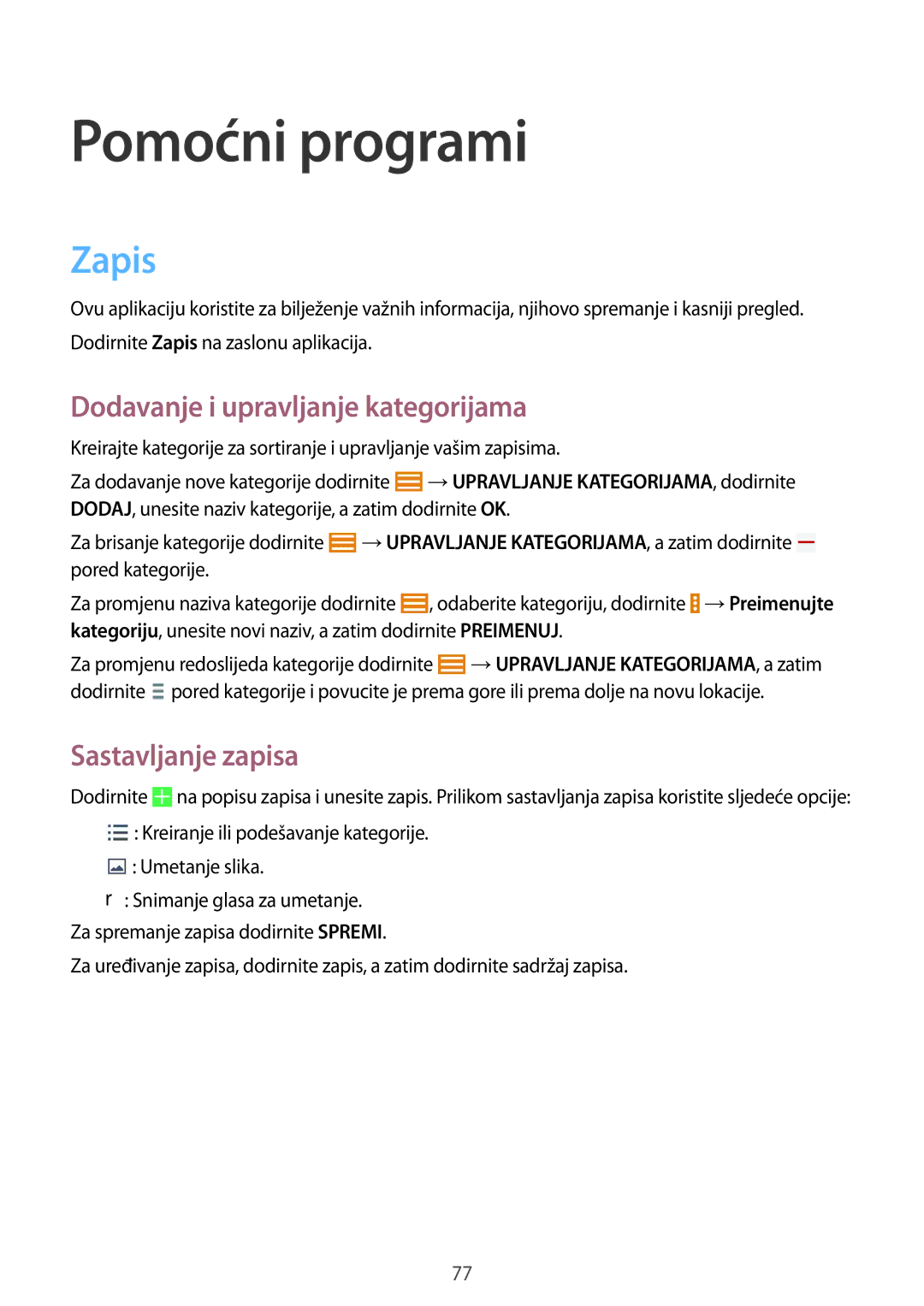 Samsung SM-T535NZWACRO, SM-T535NZWASEE Pomoćni programi, Zapis, Dodavanje i upravljanje kategorijama, Sastavljanje zapisa 