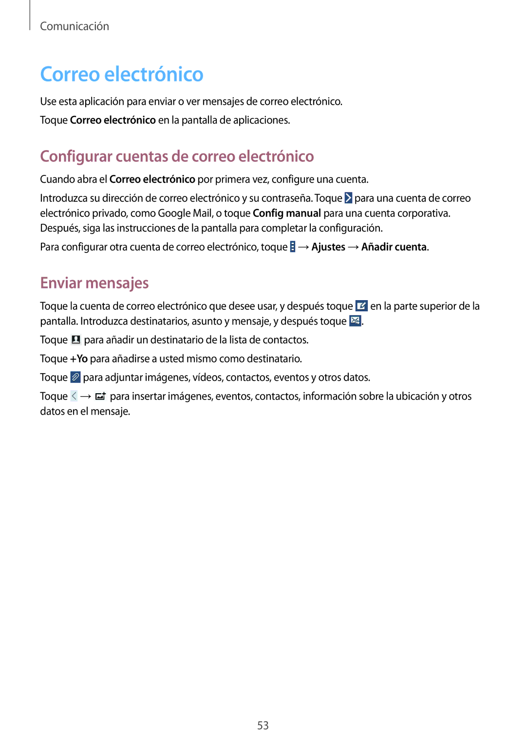 Samsung SM-T535NZWANEE, SM-T535NZWATPH, SM-T535NZWAXEO manual Correo electrónico, Configurar cuentas de correo electrónico 