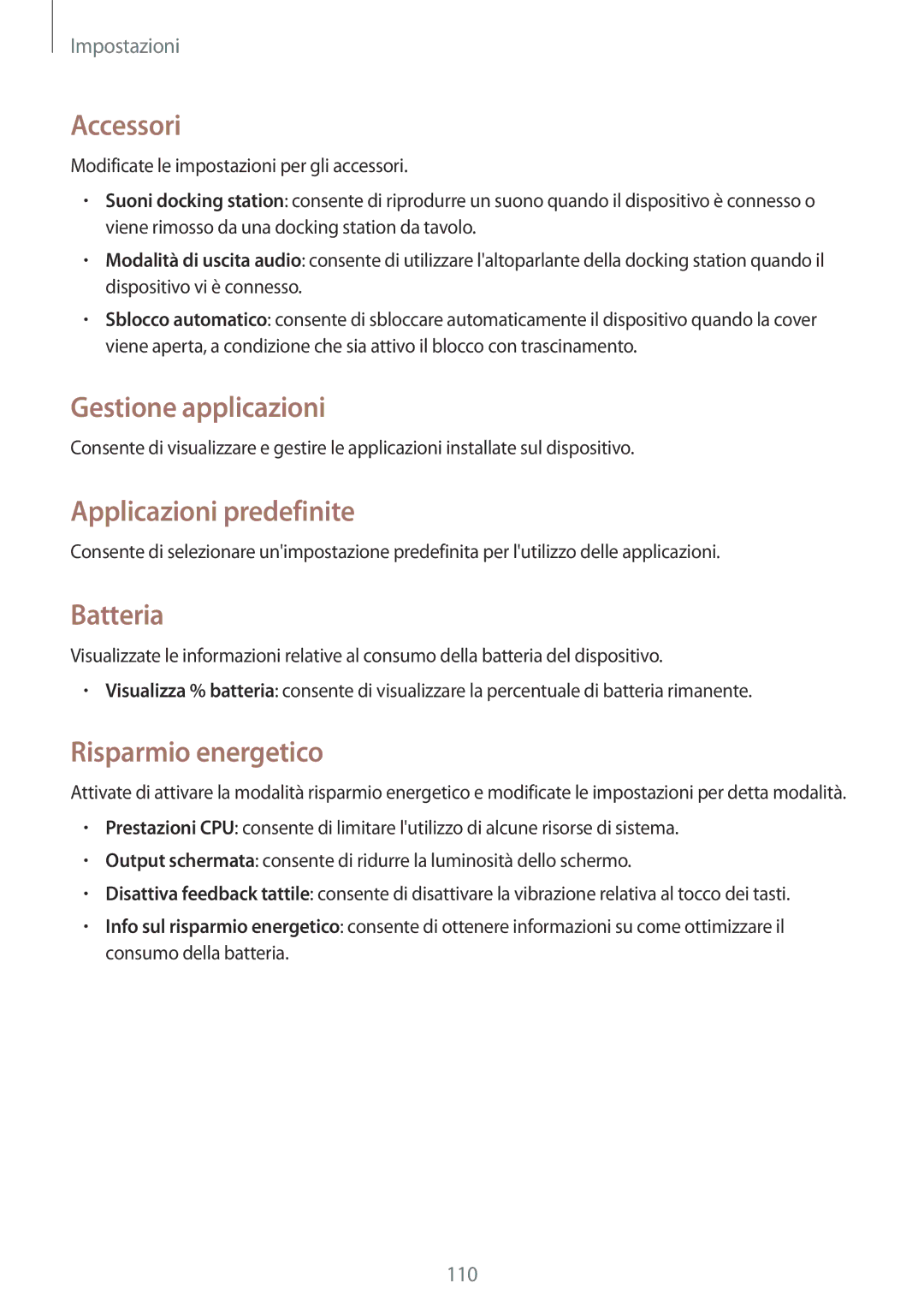 Samsung SM-T535NYKAXEO, SM-T535NZWAWIN, SM-T535NZWAAUT Accessori, Gestione applicazioni, Applicazioni predefinite, Batteria 