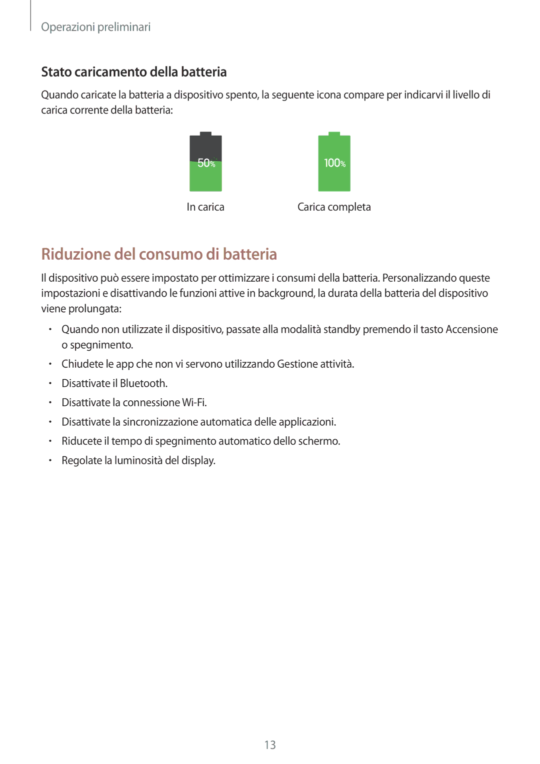 Samsung SM-T535NZWAOMN, SM-T535NZWAWIN, SM-T535NZWAAUT Riduzione del consumo di batteria, Stato caricamento della batteria 