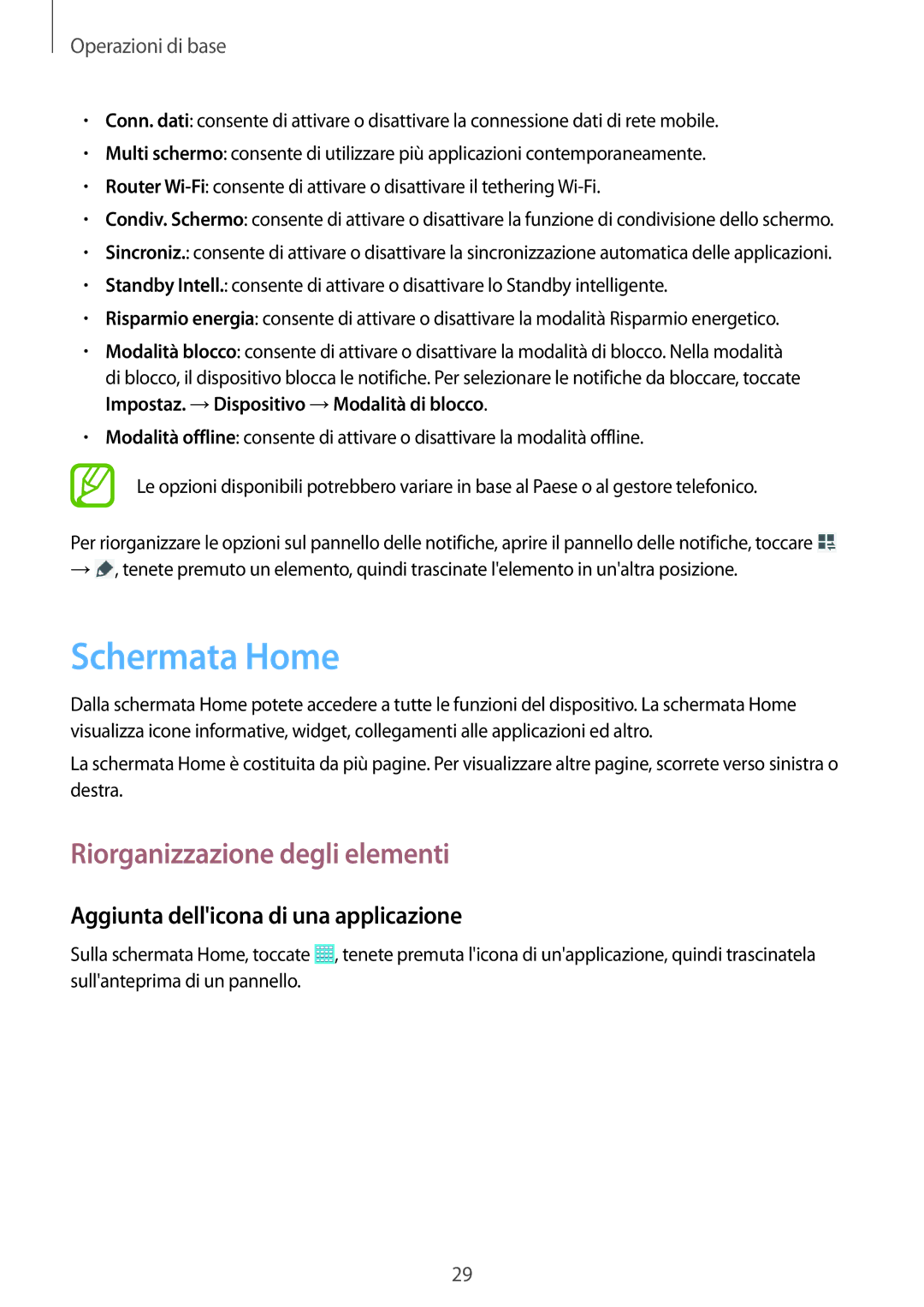 Samsung SM-T535NYKAXEO manual Schermata Home, Riorganizzazione degli elementi, Aggiunta dellicona di una applicazione 