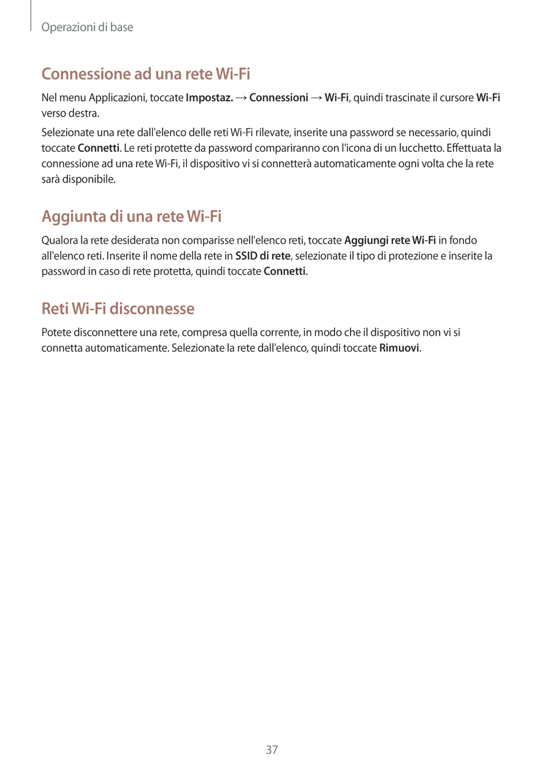 Samsung SM-T535NZWAAUT, SM-T535NZWAWIN Connessione ad una rete Wi-Fi, Aggiunta di una rete Wi-Fi, Reti Wi-Fi disconnesse 