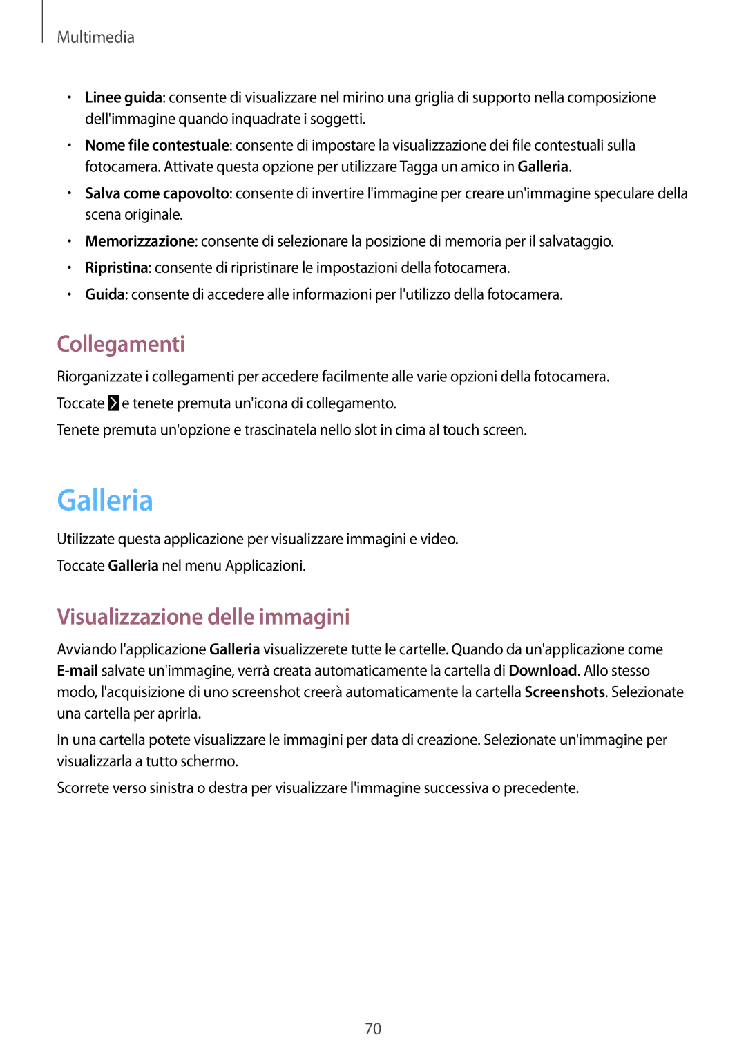 Samsung SM-T535NZWAITV, SM-T535NZWAWIN, SM-T535NZWAAUT manual Galleria, Collegamenti, Visualizzazione delle immagini 