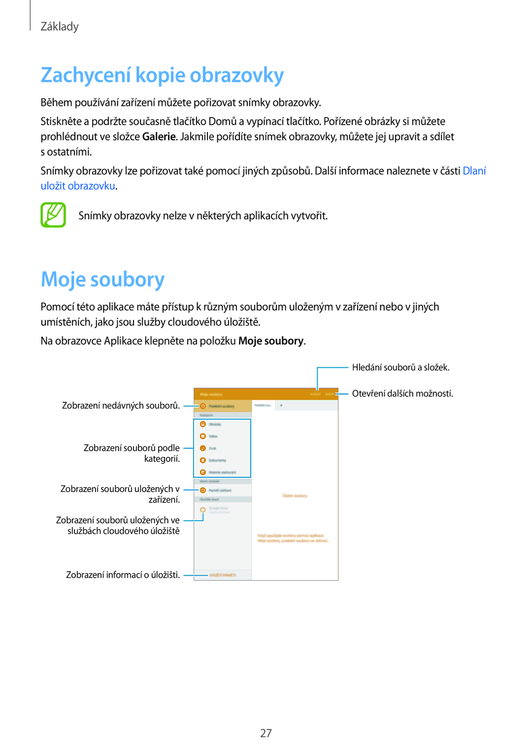 Samsung SM-T550NZWAATO, SM-T550NZKAAUT, SM2T550NZWAXEZ, SM2T550NZKAXEZ manual Zachycení kopie obrazovky, Moje soubory 