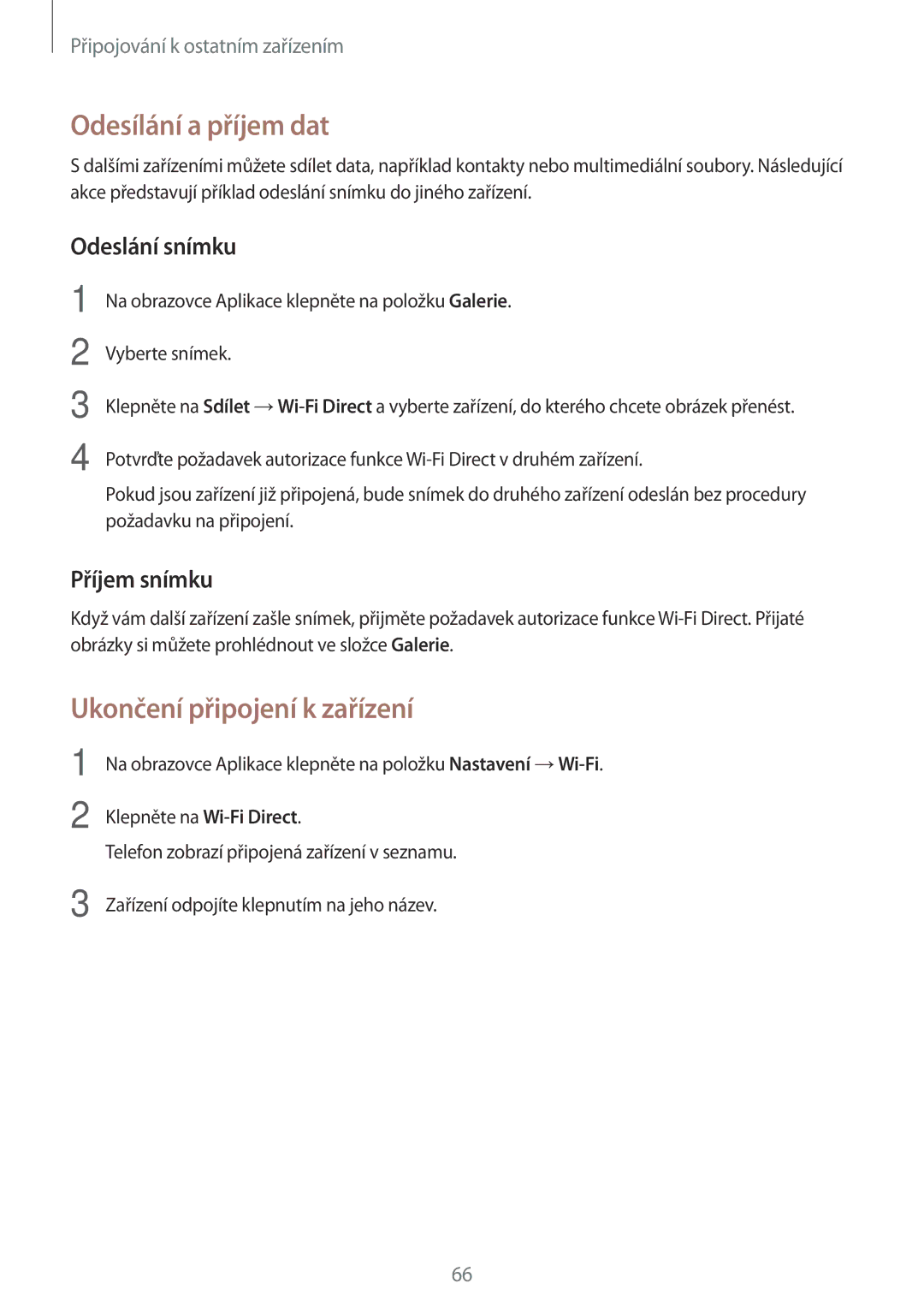 Samsung SM-T550NZWAAUT, SM-T550NZKAAUT, SM2T550NZWAXEZ, SM2T550NZKAXEZ, SM-T550NZWAEUR manual Ukončení připojení k zařízení 