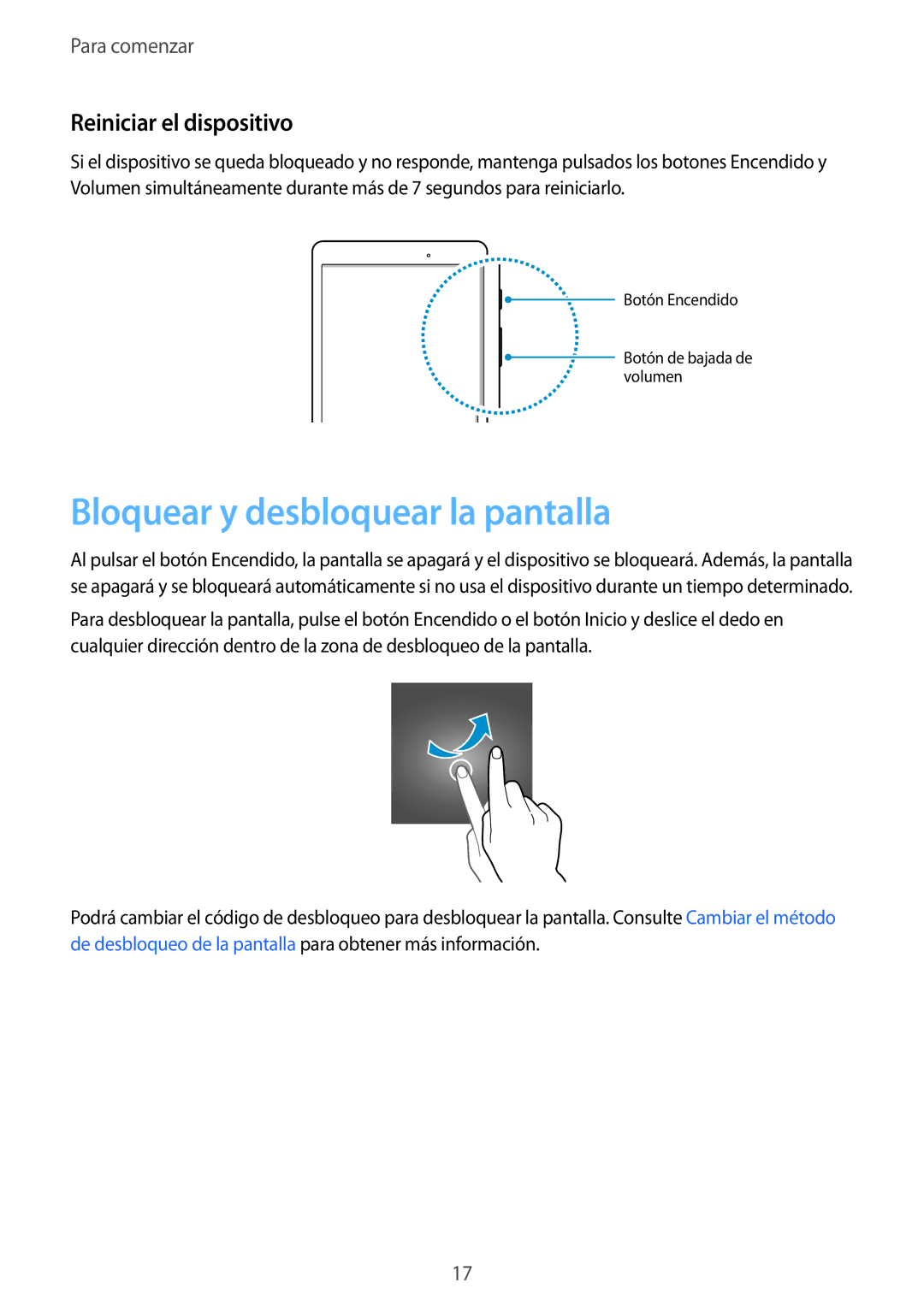 Samsung SM-P550NZWAPHE, SM-T550NZKAPHE, SM-T550NZWAPHE manual Bloquear y desbloquear la pantalla, Reiniciar el dispositivo 