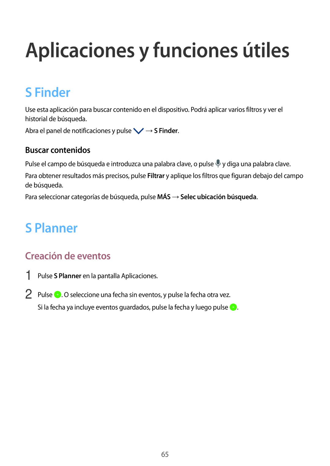 Samsung SM-P550NZWAPHE, SM-T550NZKAPHE, SM-T550NZWAPHE manual Finder, Planner, Creación de eventos, Buscar contenidos 