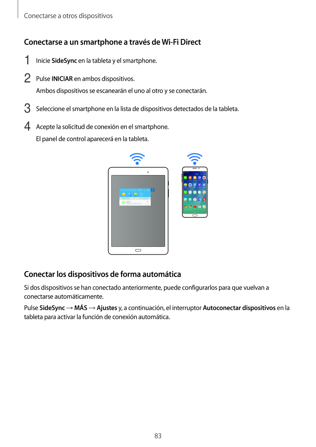 Samsung SM-P550NZWAPHE Conectarse a un smartphone a través de Wi-Fi Direct, Conectar los dispositivos de forma automática 
