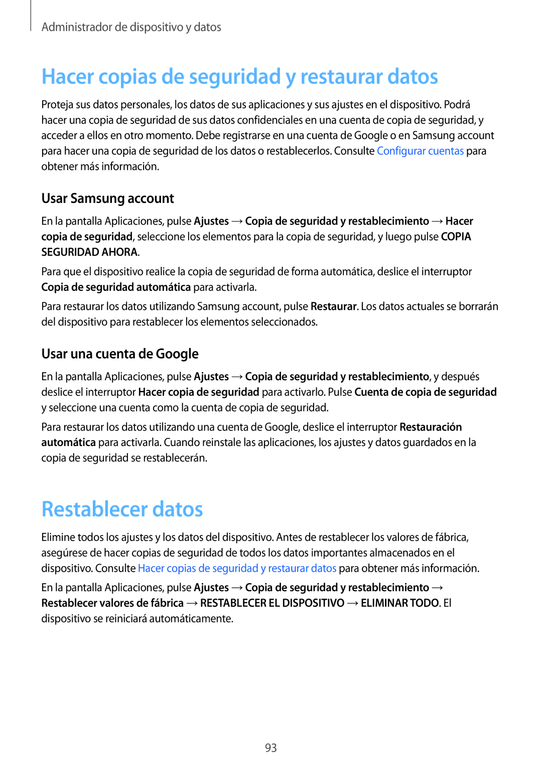 Samsung SM-T550NZKAPHE manual Hacer copias de seguridad y restaurar datos, Restablecer datos, Usar Samsung account 