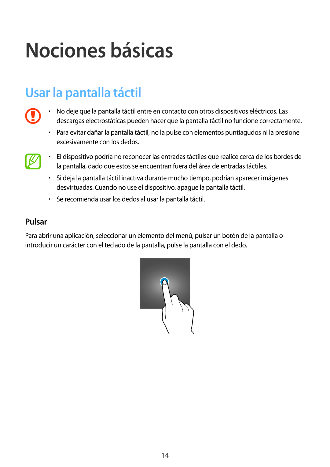 Samsung SM-T550NZKAPHE, SM-T550NZWAPHE manual Nociones básicas, Usar la pantalla táctil, Pulsar 