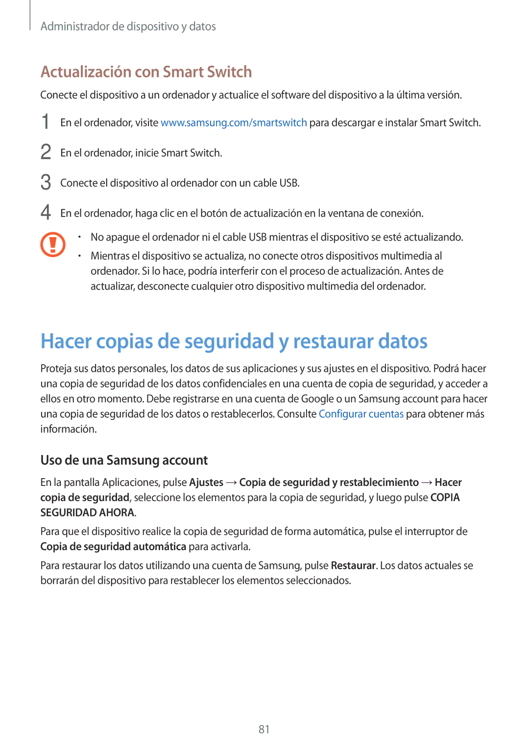 Samsung SM-T550NZWAPHE, SM-T550NZKAPHE manual Hacer copias de seguridad y restaurar datos, Actualización con Smart Switch 