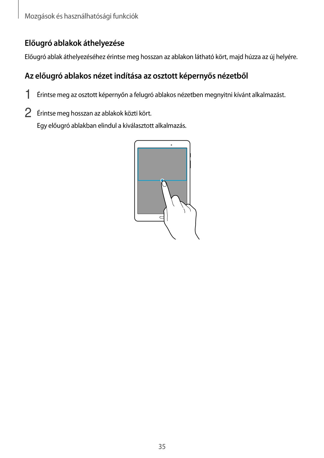 Samsung SM-T550NZKAXEH manual Előugró ablakok áthelyezése 