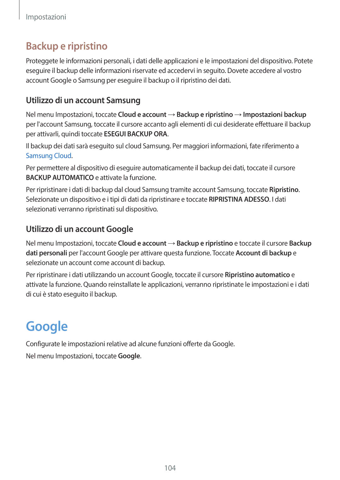 Samsung SM-T550NZKAXEO manual Backup e ripristino, Utilizzo di un account Samsung, Utilizzo di un account Google 
