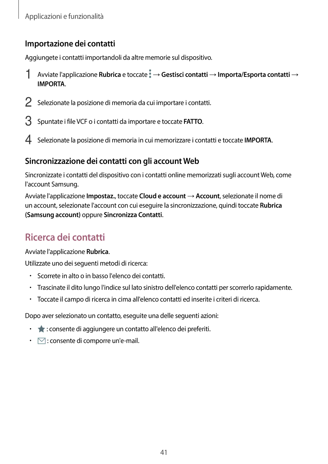 Samsung SM-T550NZKADBT, SM-T550NZWADBT, SM-P550NZKAITV, SM-T550NZKAPHN, SM-T550NZKAXEO manual Importazione dei contatti 