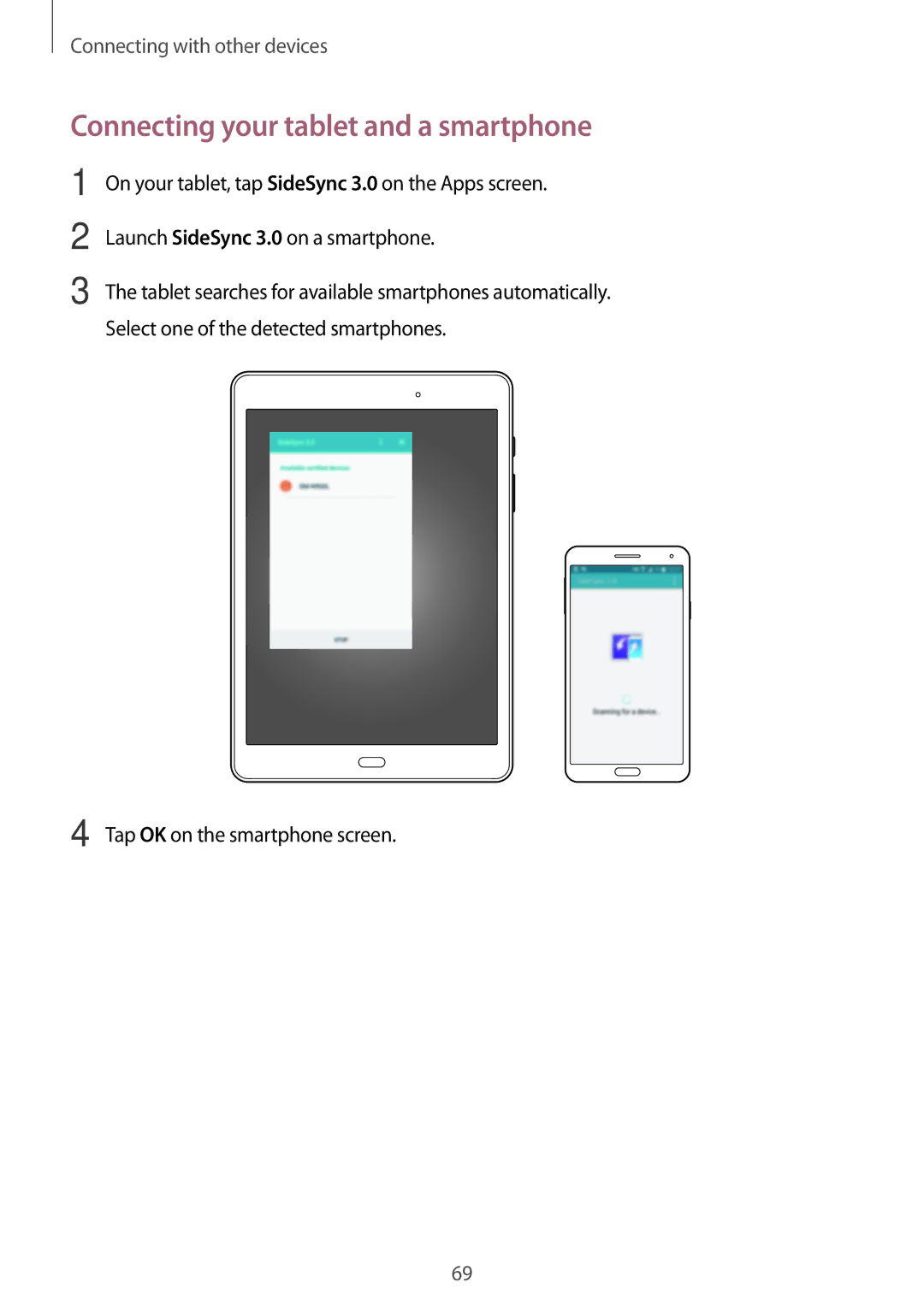 Samsung SM-T550NZKAILO, SM-T550NZWADBT, SM-T550NZKADBT, SM-T550NZWEXEF manual Connecting your tablet and a smartphone 