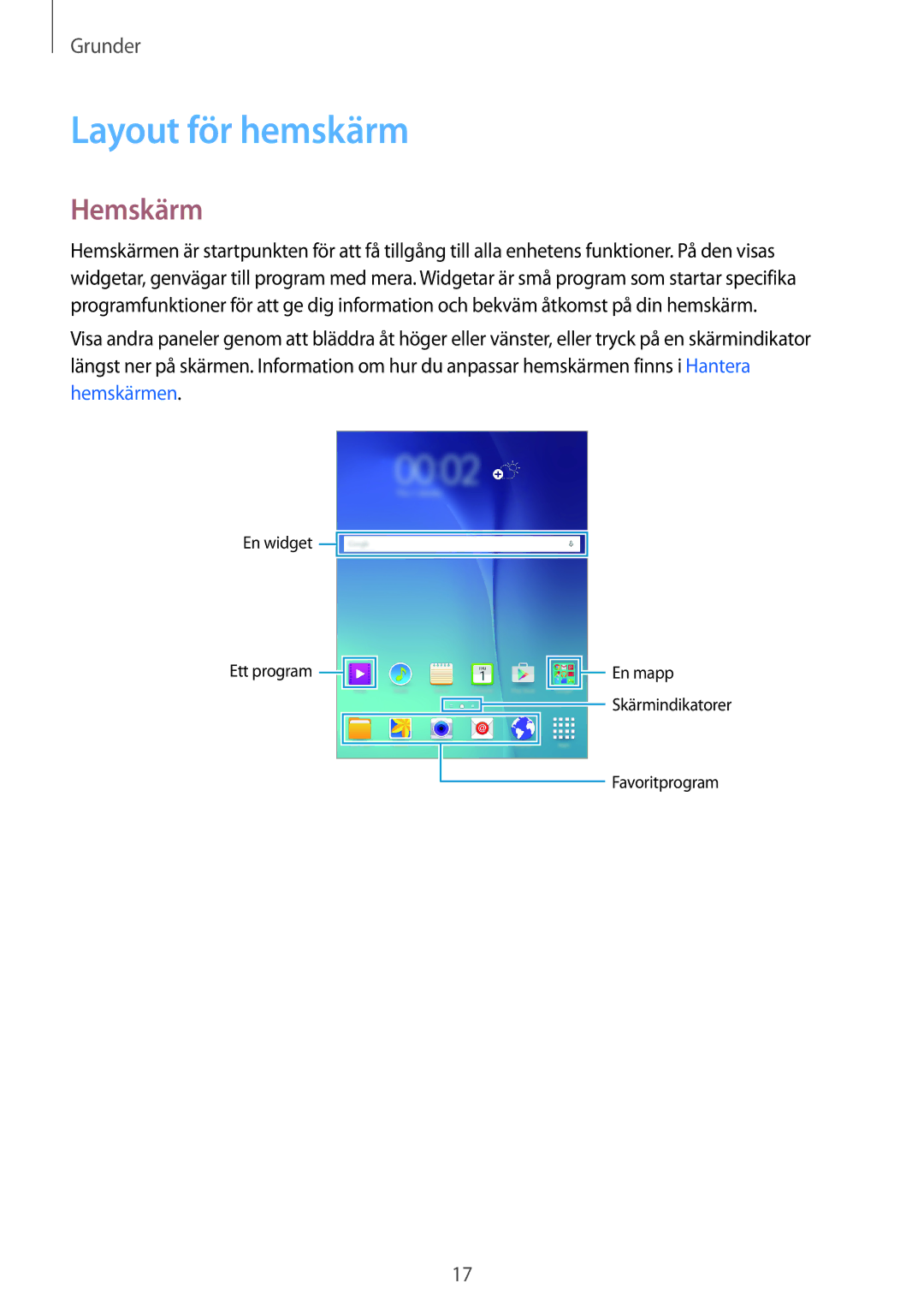 Samsung SM-T550NZWANEE manual Layout för hemskärm, Hemskärm 