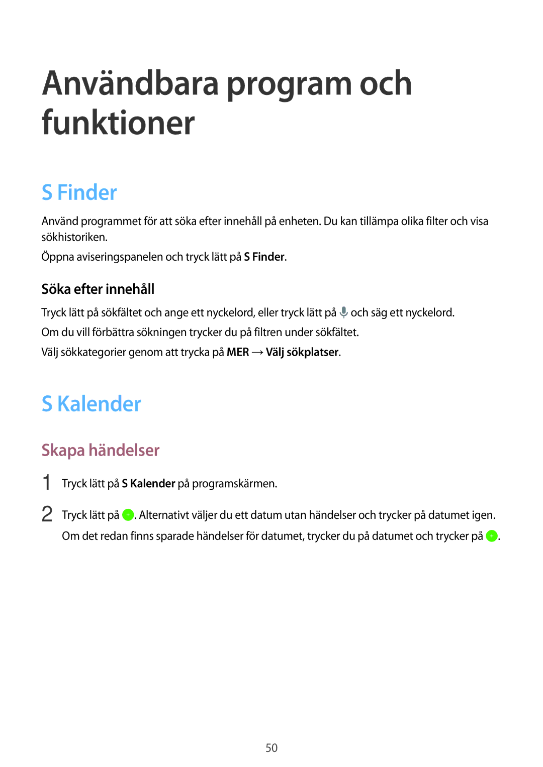 Samsung SM-T550NZWANEE manual Användbara program och funktioner, Finder, Kalender, Skapa händelser, Söka efter innehåll 