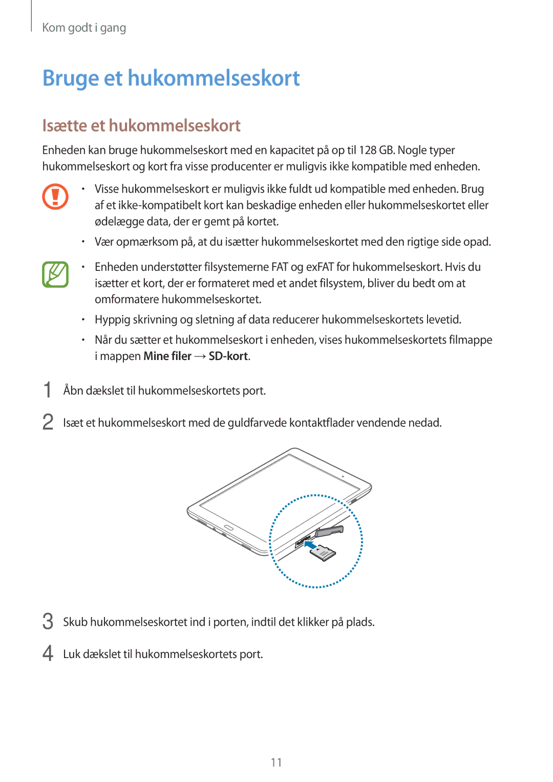 Samsung SM-T550NZWANEE manual Bruge et hukommelseskort, Isætte et hukommelseskort 