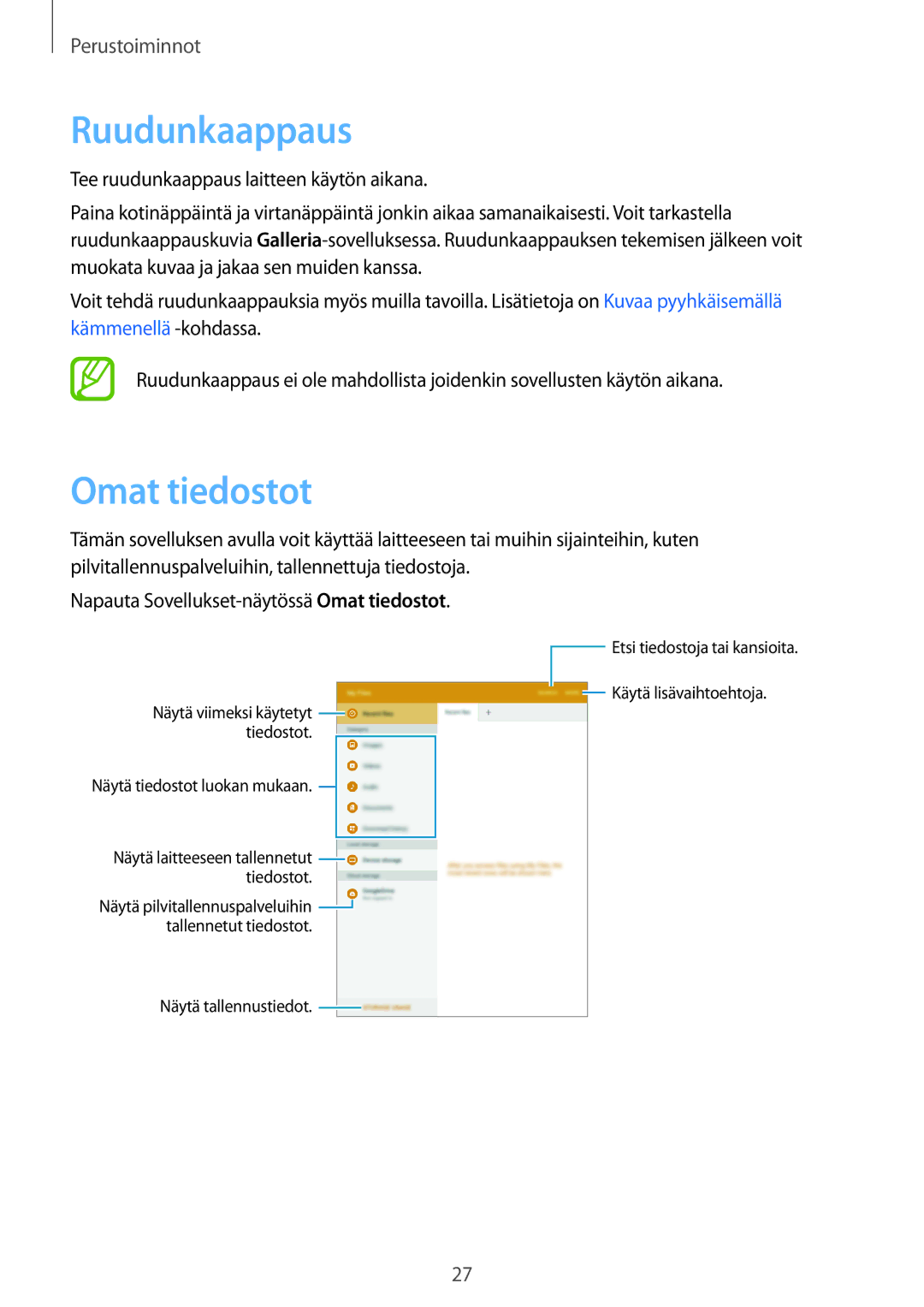 Samsung SM-T550NZWANEE manual Ruudunkaappaus, Omat tiedostot 