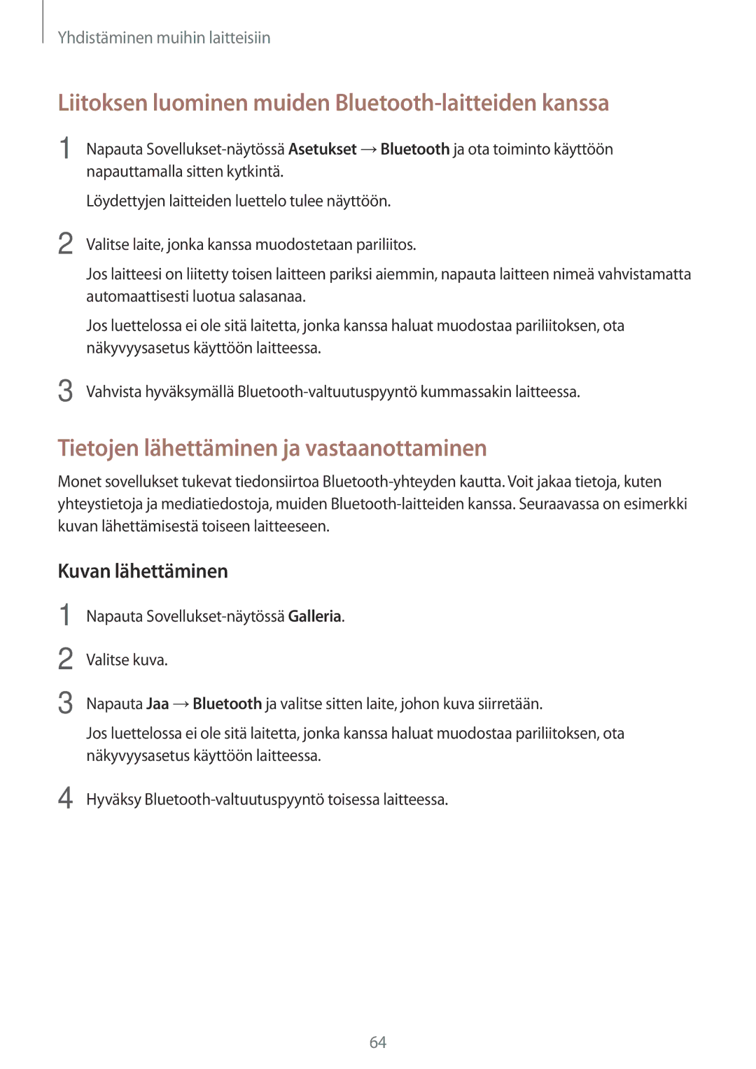 Samsung SM-T550NZWANEE Liitoksen luominen muiden Bluetooth-laitteiden kanssa, Tietojen lähettäminen ja vastaanottaminen 