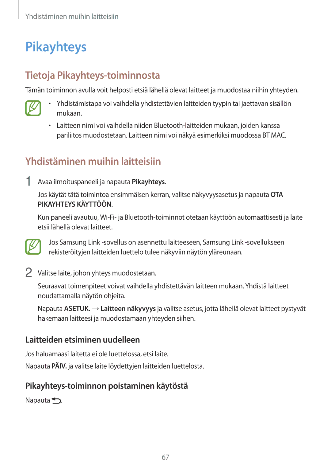 Samsung SM-T550NZWANEE manual Tietoja Pikayhteys-toiminnosta, Laitteiden etsiminen uudelleen 