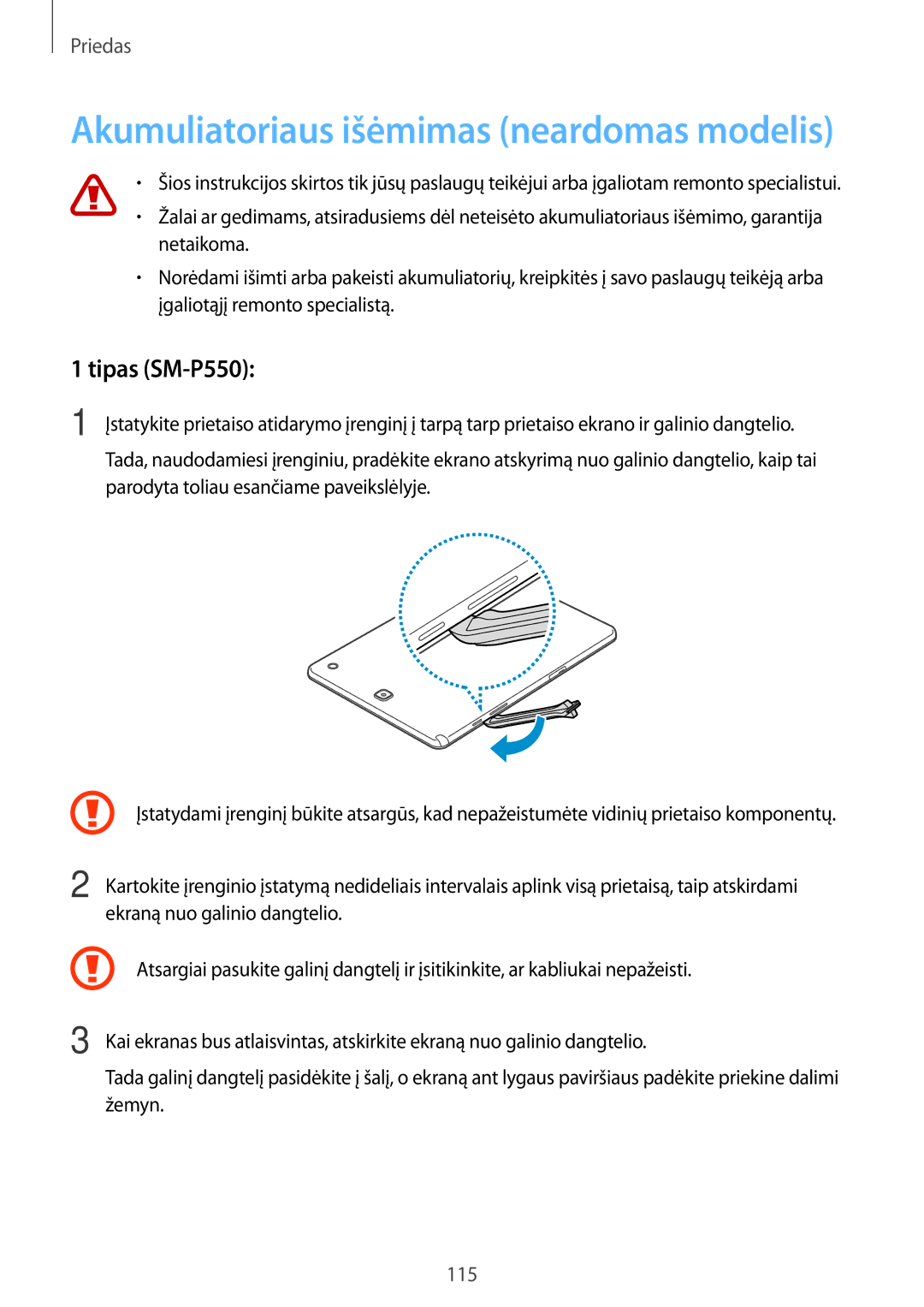 Samsung SM-T550NZKASEB, SM-T550NZWASEB, SM-P550NZKASEB manual Akumuliatoriaus išėmimas neardomas modelis, Tipas SM-P550 