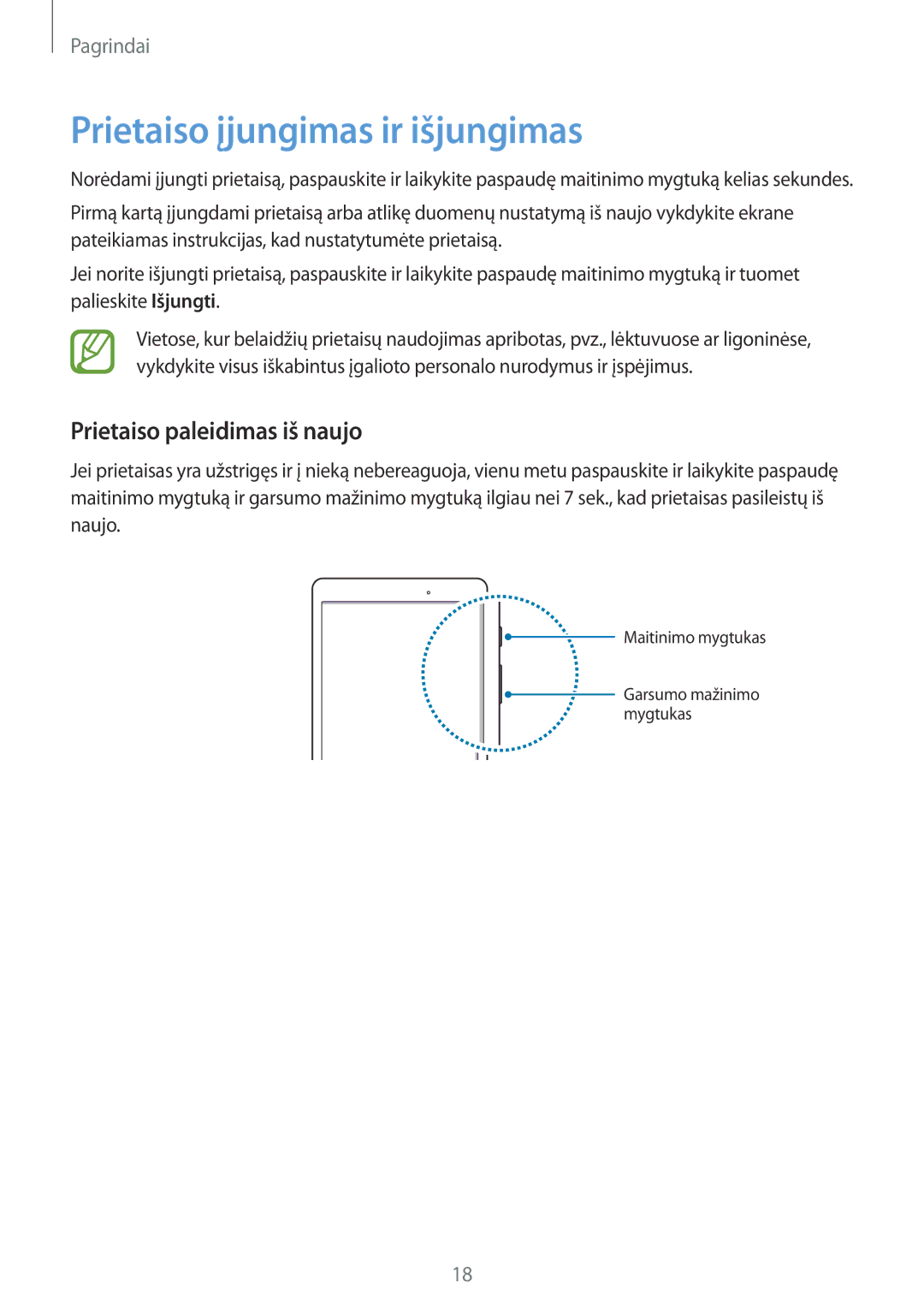 Samsung SM-T550NZWASEB, SM-T550NZKASEB, SM-P550NZKASEB Prietaiso įjungimas ir išjungimas, Prietaiso paleidimas iš naujo 