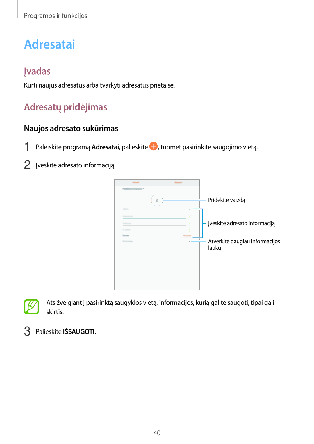 Samsung SM-T550NZKASEB, SM-T550NZWASEB, SM-P550NZKASEB manual Adresatai, Adresatų pridėjimas, Naujos adresato sukūrimas 