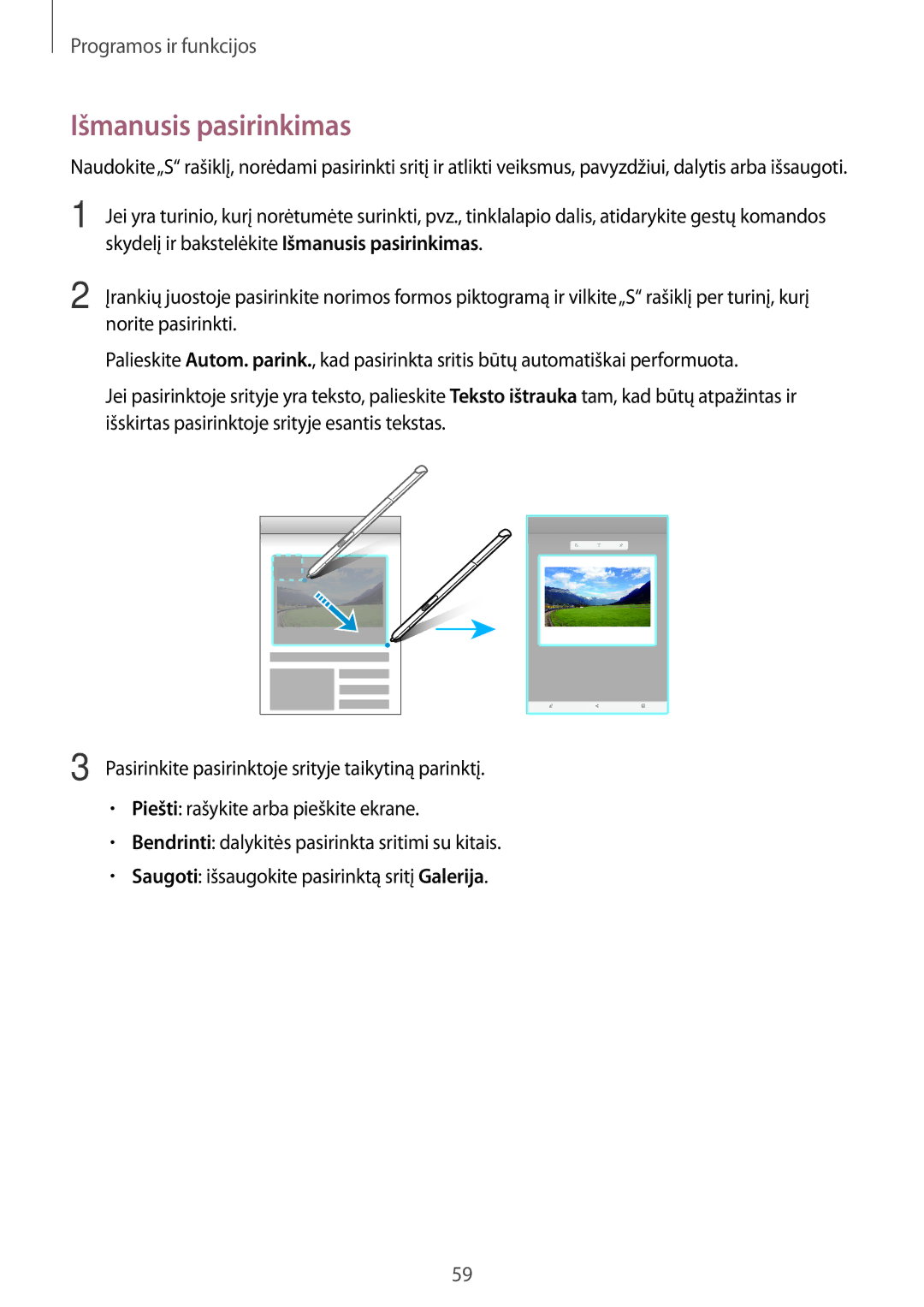 Samsung SM-P550NZKASEB, SM-T550NZWASEB, SM-T550NZKASEB manual Skydelį ir bakstelėkite Išmanusis pasirinkimas 