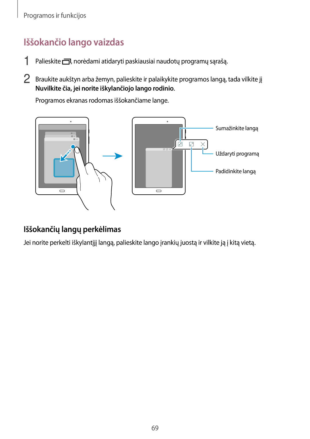 Samsung SM-T550NZWASEB, SM-T550NZKASEB, SM-P550NZKASEB manual Iššokančio lango vaizdas, Iššokančių langų perkėlimas 